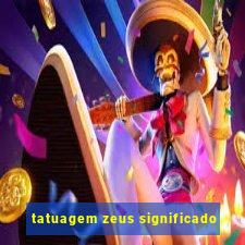 tatuagem zeus significado